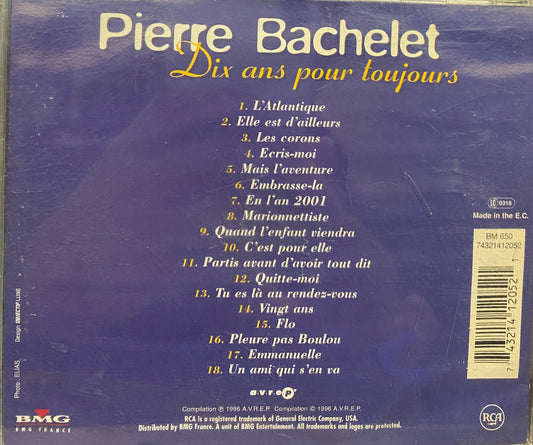 Pierre Bachelet - Dix ans pour toujours
