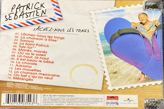 Patrick Sébastien - Lâchez-Nous Les Tongs
