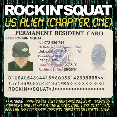 Rockin' Squat - US Alien (Chapter One)