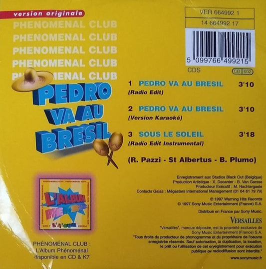 Phenomenal Club - Pedro Va Au Brésil