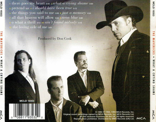 The Mavericks - What A Crying Shame