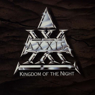 Axxis - Kingdom Of The Night