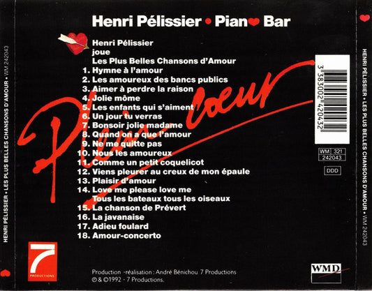 Henri Pelissier - Les Plus Belles Chansons D'amour (Plein Cœur Piano Bar Vol 1)
