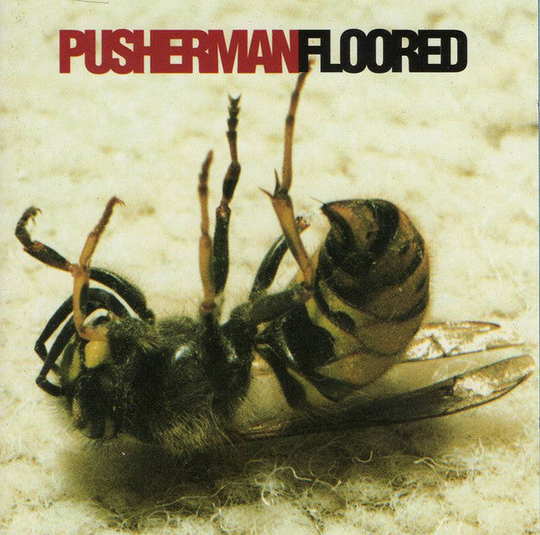 Pusherman – Floored
