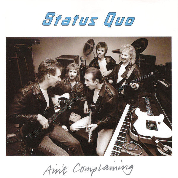 Status Quo – Ain't Complaining