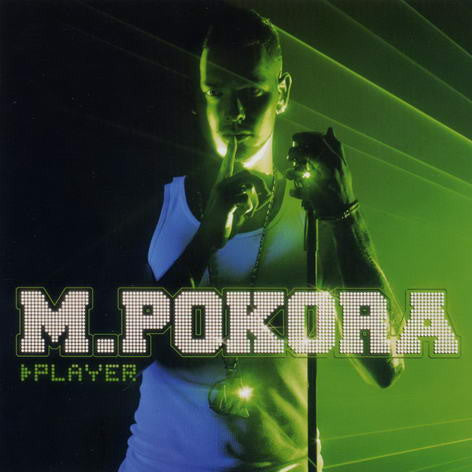 M. Pokora - Player