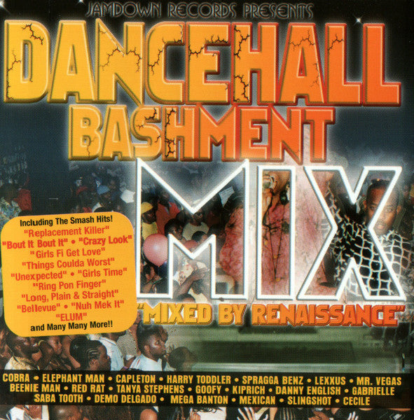 Dancehall Bashment Mix (Mixed by Renaissance)