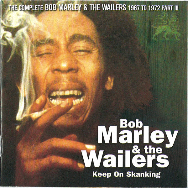 Bob Marley & The Wailers – Keep On Skanking