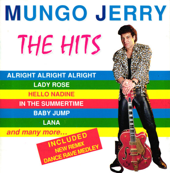 Mungo Jerry – Mungo Jerry Compilation Some Hits + More