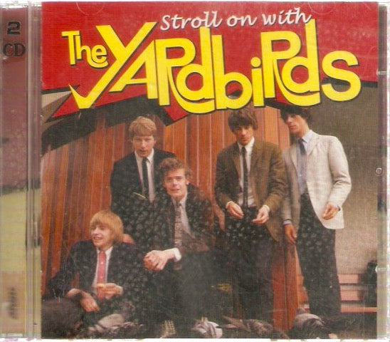 The Yardbirds – Stroll On With The Yardbirds