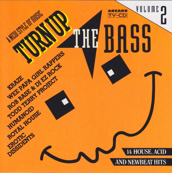 Turn Up The Bass Volume 2