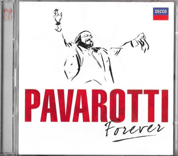 Pavarotti* – Pavarotti Forever