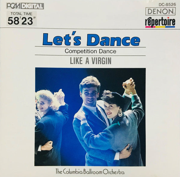Columbia Ballroom Orchestra – Let’s Dance. Competition Dance. Like A Virgin