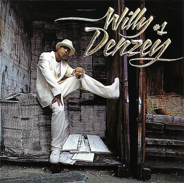 Willy Denzey – #1 Number One