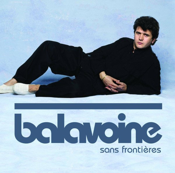 Daniel Balavoine – Sans Frontières