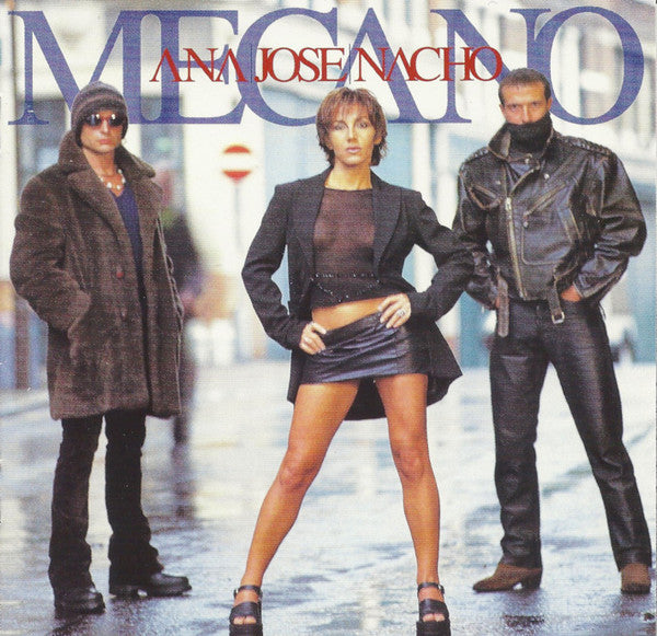 Mecano – Ana Jose Nacho