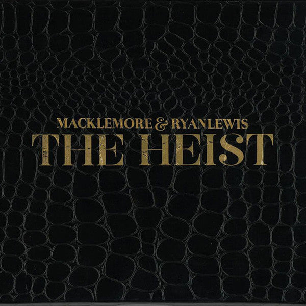 Macklemore & Ryan Lewis – The Heist