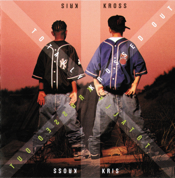 Kris Kross – Totally Krossed Out