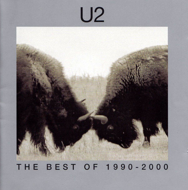 U2 – The Best Of 1990-2000 & B-Sides