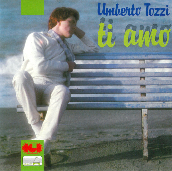 Umberto Tozzi – Ti Amo