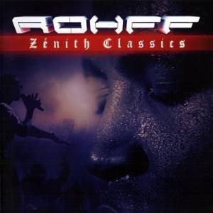 Rohff – Zenith Classics