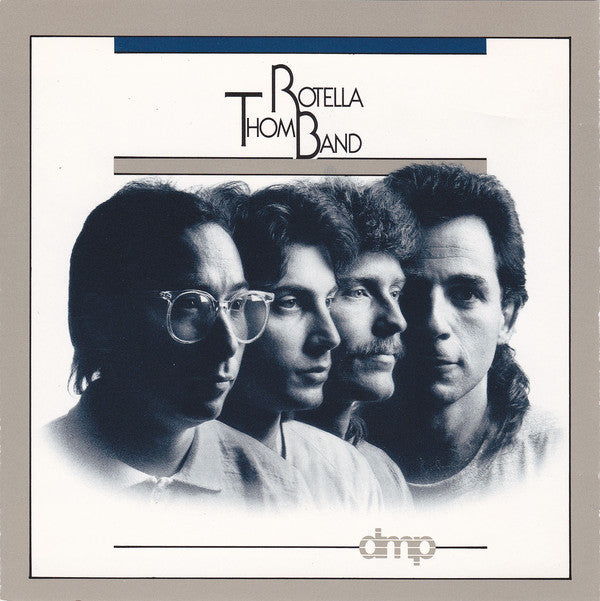 Thom Rotella Band – Thom Rotella Band