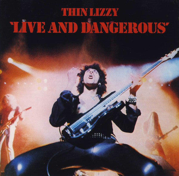 Thin Lizzy – Live And Dangerous
