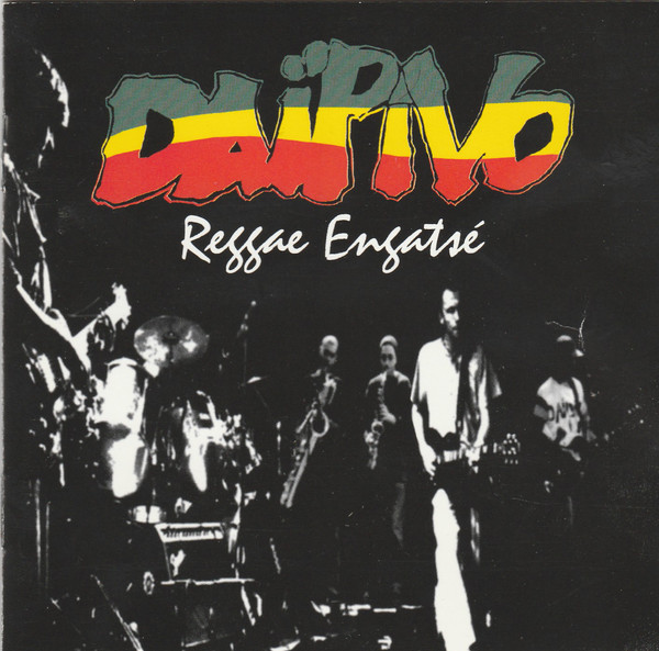 Daïpivo – Reggae Engatsé