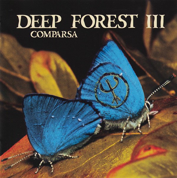 Deep Forest III – Comparsa