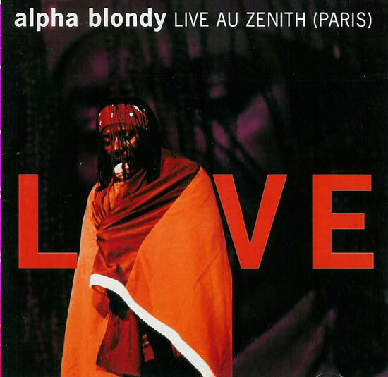 Alpha Blondy – Live Au Zenith (Paris)