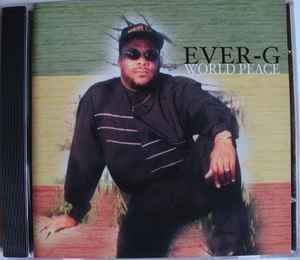 Ever-G – World Peace