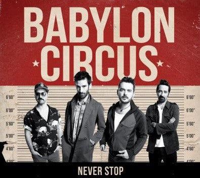 Babylon Circus – Never Stop