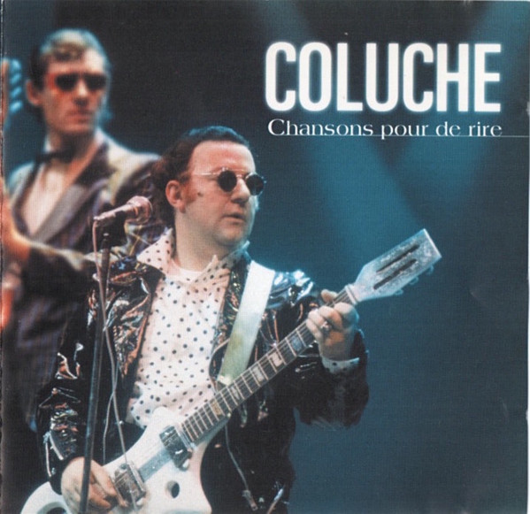 Coluche – Chansons Pour De Rire