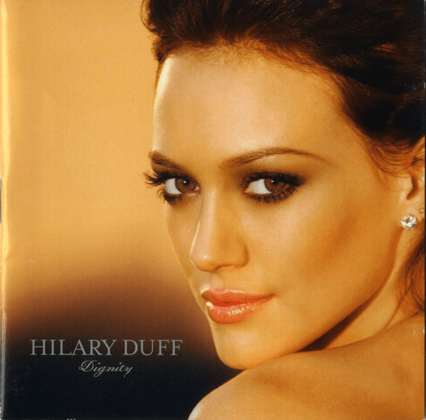Hilary Duff – Dignity
