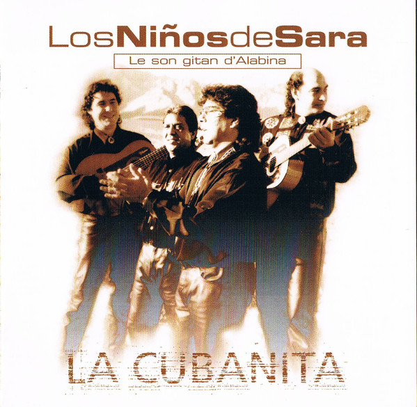 Los Niños De Sara – La Cubanita