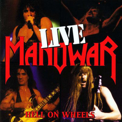 Manowar – Hell On Wheels (Live)