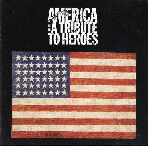 America: A Tribute To Heroes