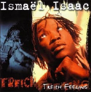 Ismaël Isaac – Treich Feeling