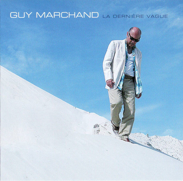 Guy Marchand – La Dernière Vague