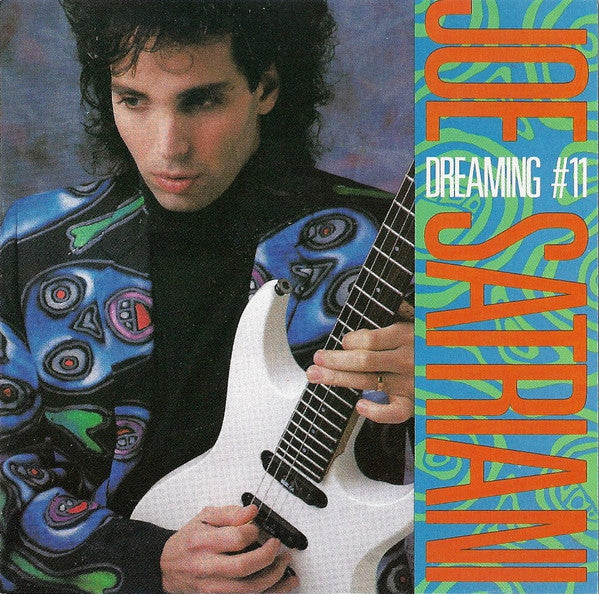 Joe Satriani – Dreaming #11 (Copie)