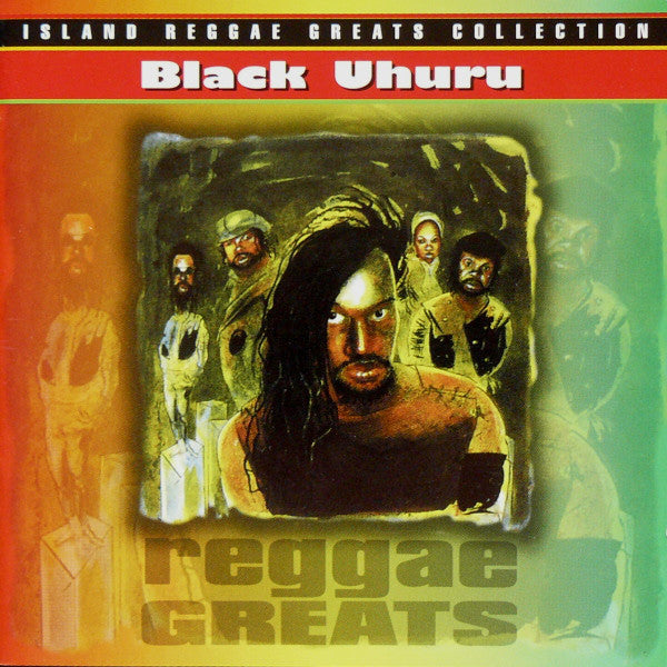 Black Uhuru – Reggae Greats