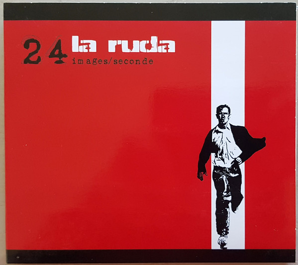 La Ruda – 24 Images/Seconde