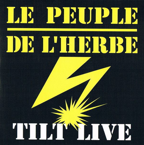 Le Peuple De L'Herbe – Tilt