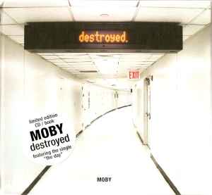 Moby – Destroyed