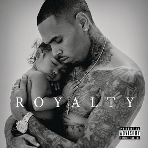 Chris Brown – Royalty