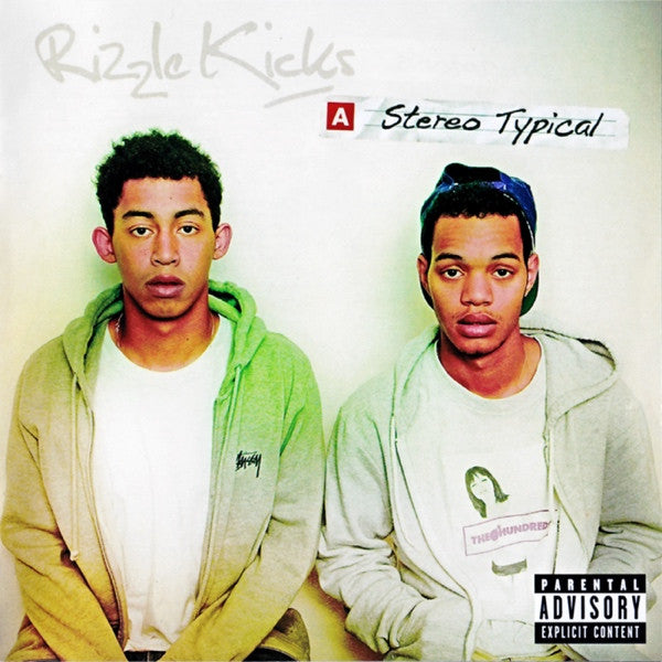 Rizzle Kicks – Stereo Typical