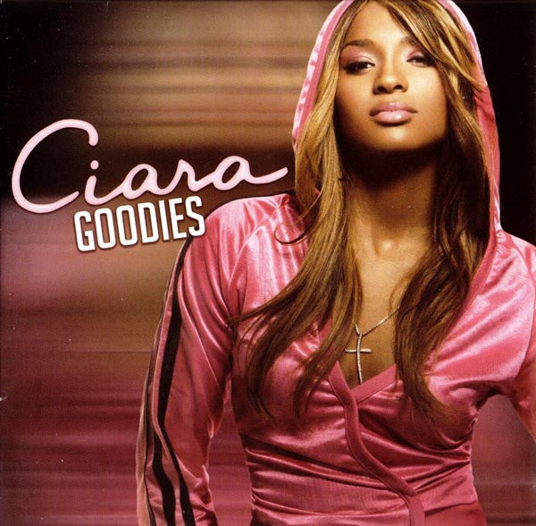 Ciara – Goodies