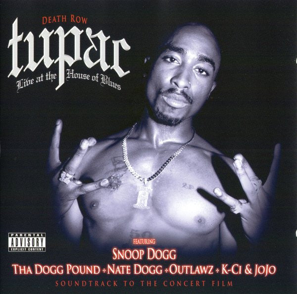 Tupac – Live At The House Of Blues
