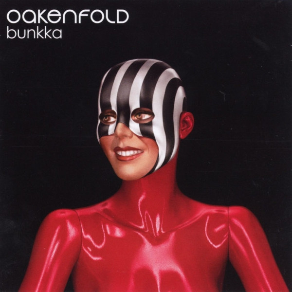 Oakenfold – Bunkka
