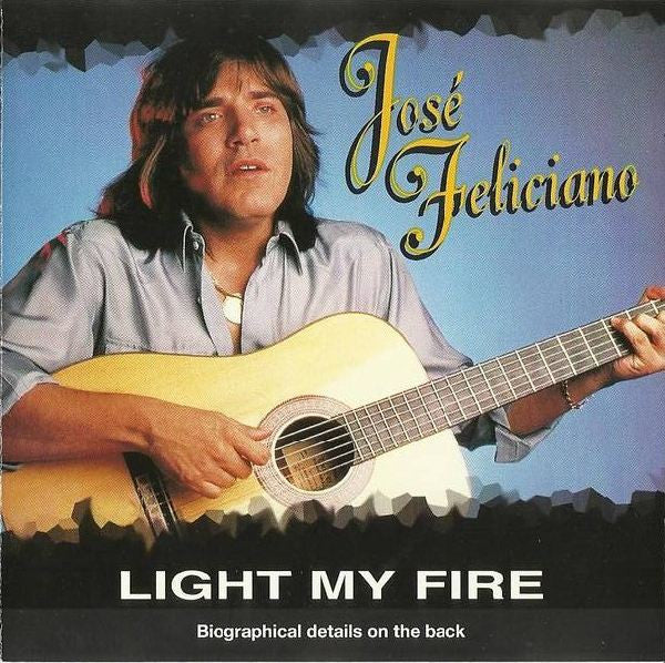José Feliciano – Light My Fire